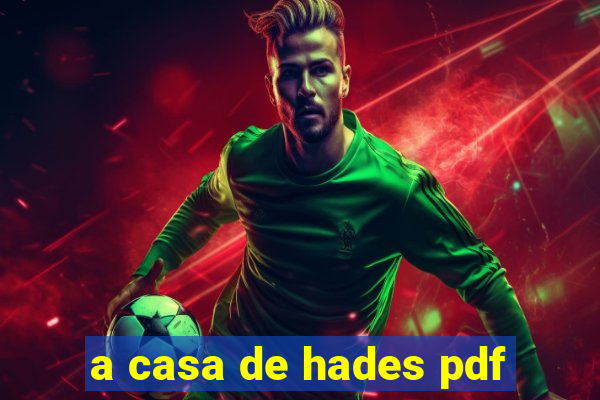 a casa de hades pdf
